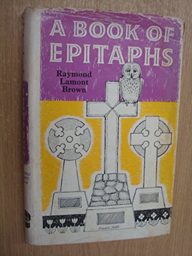 Book of Epitaphs (9780715383117) by Lamont-Brown, Raymond