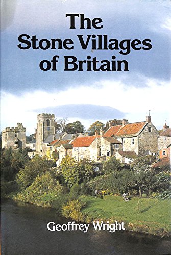 Beispielbild fr Stone Villages of Britain zum Verkauf von Monroe Street Books