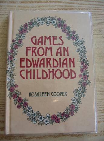 Games from an Edwardian childhood (9780715383179) by Cooper, Rosaleen