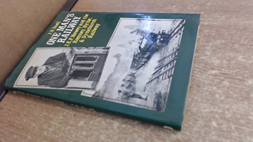 Beispielbild fr One Man's Railway: J.E.P.Honey and the Romney, Hythe and Dymchurch Railway zum Verkauf von WorldofBooks