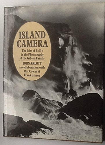 Beispielbild fr Island Camera: Isles of Scilly in the Photography of the Gibson Family zum Verkauf von WorldofBooks