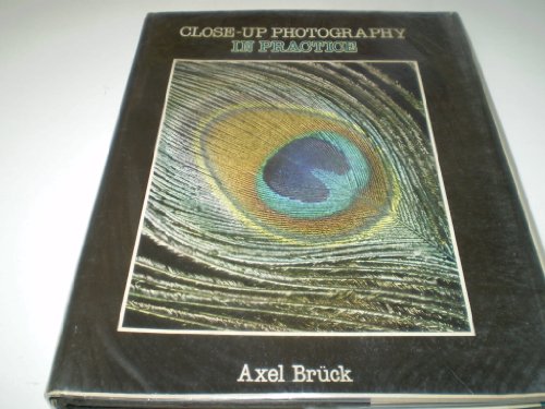 Beispielbild fr Close-up photography in practice zum Verkauf von Half Price Books Inc.