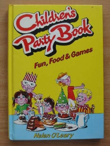 Children's Party Book (9780715384152) by O'Leary, Helen