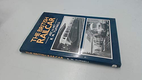 The British railcar: AEC to HST (9780715385296) by Tufnell, R.M.