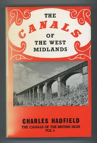 9780715386446: The Canals of the West Midlands: Vol 5