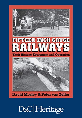 Imagen de archivo de Fifteen Inch Gauge Railways a la venta por Reuseabook