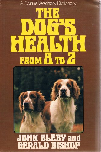 9780715387146: Dogs' Health from A.to Z.