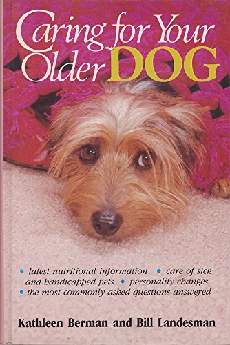 Stock image for Caring for Your Older Dog for sale by Dromanabooks