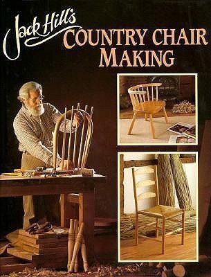 9780715387672: Jack Hill's Country Chair Making