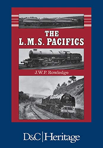 London, Midland and Scottish Railway Pacifics (Locomotive Monographs Series)