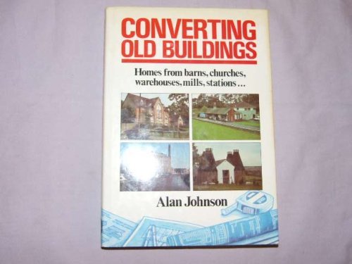 Beispielbild fr Converting Old Buildings zum Verkauf von WorldofBooks
