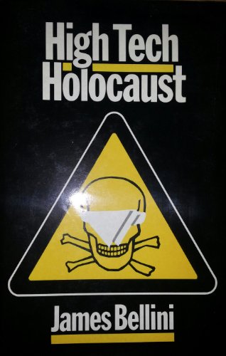 Imagen de archivo de High Tech Holocaust (A Graham Tarrant book) a la venta por WorldofBooks