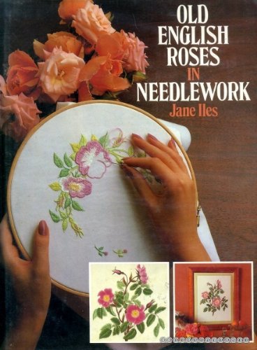 9780715388327: Old English roses in needlework