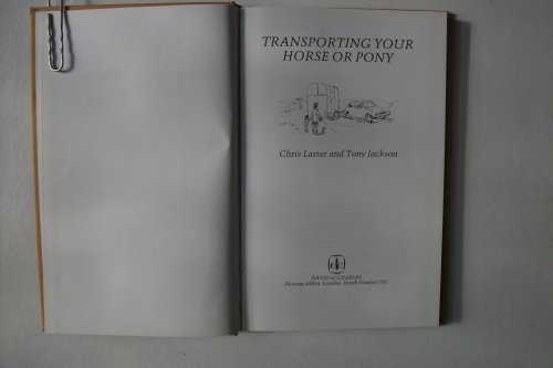 Beispielbild fr Transporting Your Horse or Pony zum Verkauf von WorldofBooks