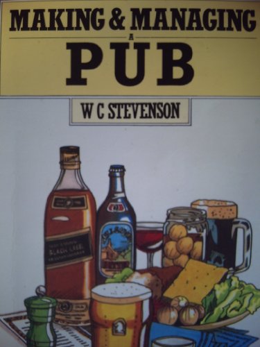 Stock image for Making and Managing a Public House (David & Charles business books) for sale by AwesomeBooks