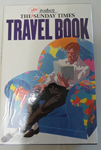 9780715389423: The New Sunday Times Travel Book (Graham Tarrant Book)