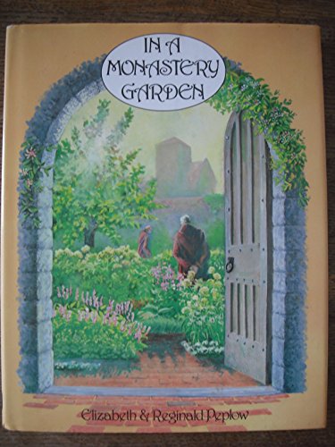 Stock image for In a Monastery Garden for sale by ThriftBooks-Atlanta