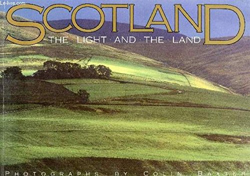 Beispielbild fr Scotland: The Light and the Land zum Verkauf von WorldofBooks