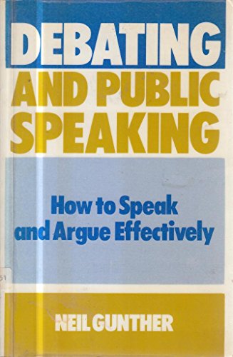 Stock image for Debating and Public Speaking for sale by WorldofBooks