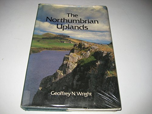 Stock image for The Northumbrian Uplands (David & Charles Britain S.) for sale by WorldofBooks