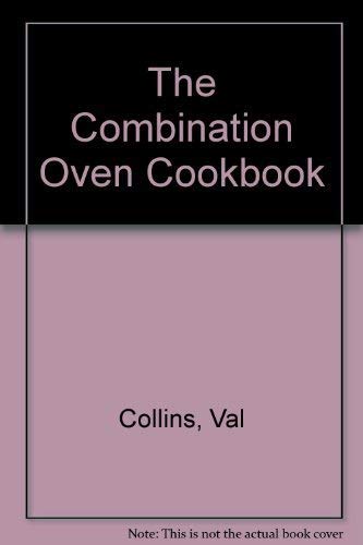 The Combination Oven Cookbook (9780715390658) by Collins, Val; Moon, Rosemary