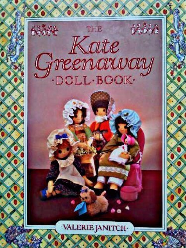 Stock image for The Kate Greenaway Doll Book : for sale by WorldofBooks