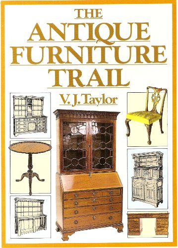 Stock image for The Antique Furniture Trail for sale by WorldofBooks