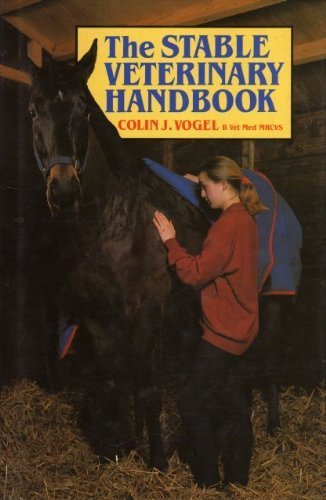 Stock image for The Stable Veterinary Handbook for sale by Goldstone Books