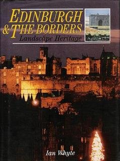 Stock image for Edinburgh and the Borders: Landscape Heritage for sale by AwesomeBooks