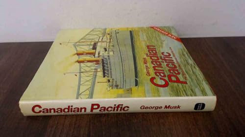 Stock image for Canadian Pacific: The Story of the Famous Shipping Line for sale by WorldofBooks