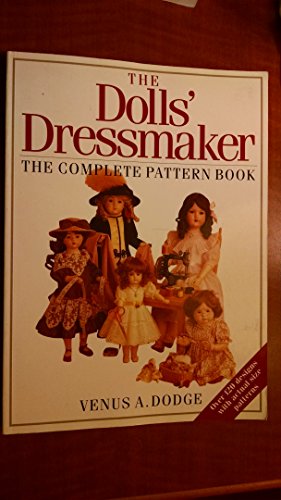 9780715392898: The Doll's Dressmaker: The Complete Pattern Book