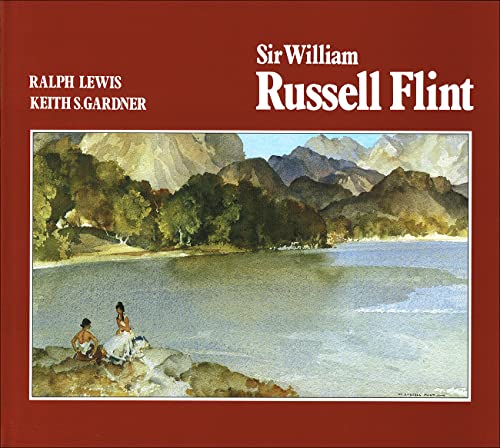 Stock image for Sir William Russell Flint 1880-1969 for sale by Irish Booksellers