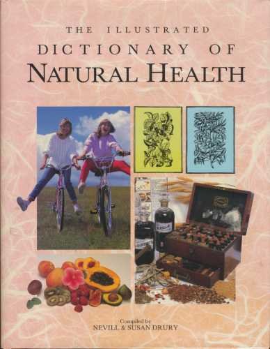 9780715393130: Illustrated Dictionary of Natural Health