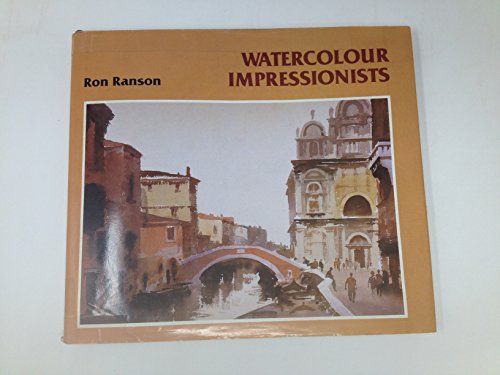 Stock image for Watercolour Impressionists for sale by WorldofBooks