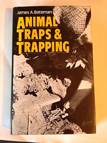 9780715393512: Animal Traps and Trapping