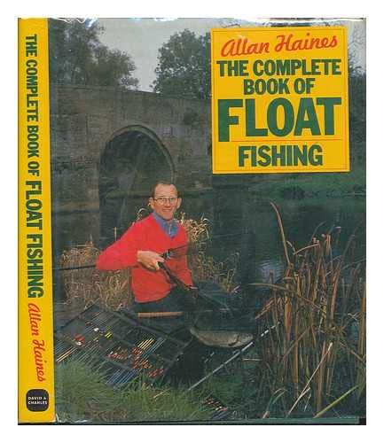 Stock image for The Complete Book of Float Fishing for sale by AwesomeBooks