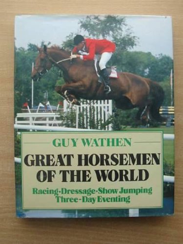 Stock image for Great Horsemen of the World for sale by WorldofBooks