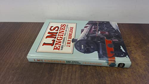 Immagine dell'editore per LMS Engines: Names, Numbers, Types and Classes venduto da Goldstone Books