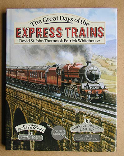 9780715394144: Great Days of the Express Trains