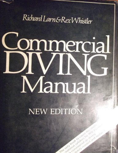Commercial Diving Manual.new edition