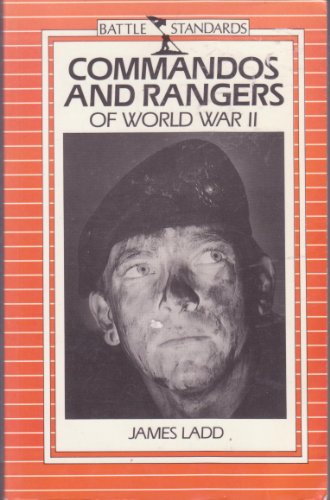 9780715394496: Commandos and Rangers of World War Two (Battle Standards)