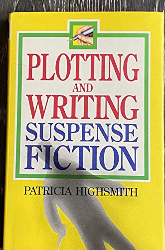 9780715394519: Plotting and Writing Suspense Fiction