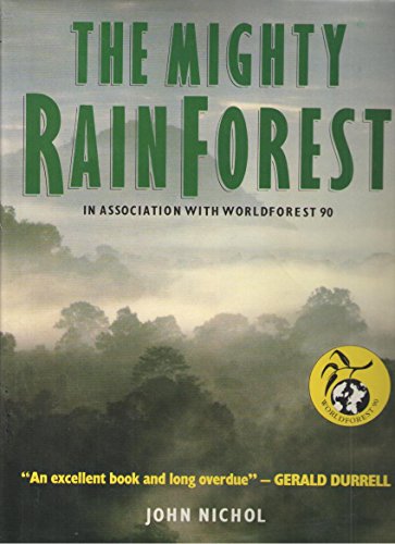 9780715394618: The Mighty Rain Forest