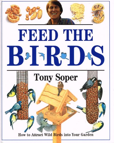 9780715394649: Feed the Birds