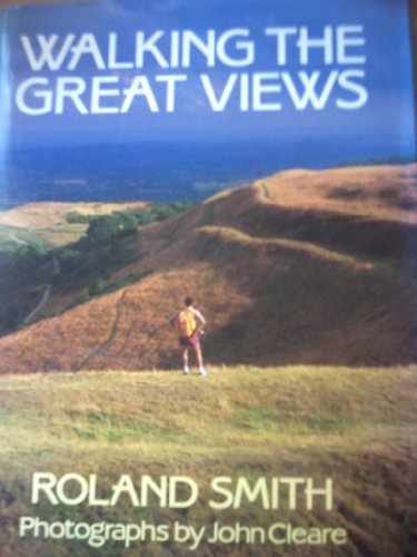 Imagen de archivo de Walking the Great Views a la venta por AwesomeBooks