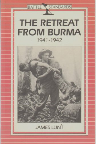 Stock image for The Retreat from Burma (Battle Standards) for sale by WorldofBooks