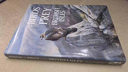 Birds of Prey of the British Isles (9780715397824) by Martin, Brian P.