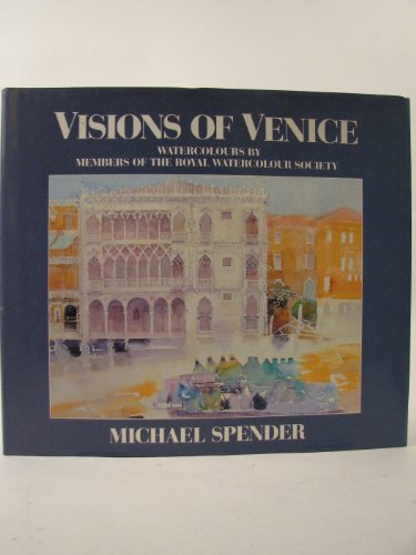 Beispielbild fr Visions of Venice zum Verkauf von WorldofBooks
