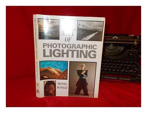 Imagen de archivo de The Art of Photographic Lighting a la venta por WorldofBooks