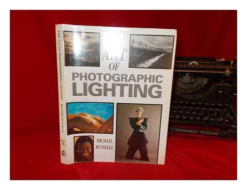 Stock image for The Art of Photographic Lighting for sale by Better World Books: West